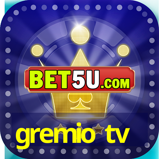 gremio tv